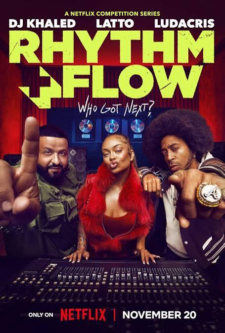 Rhythm + Flow: Who Got Next? — Netflix