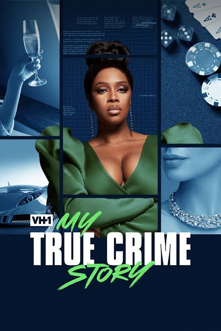My True Crime Story — VH1
