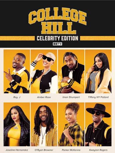 College Hill: Celebrity Edition — BET+
